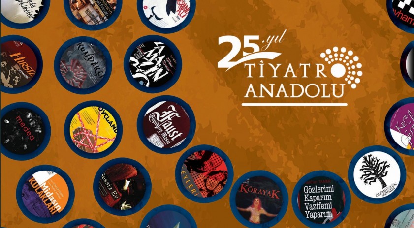 Tiyatro Anadolu 25’inci yılını kutluyor
