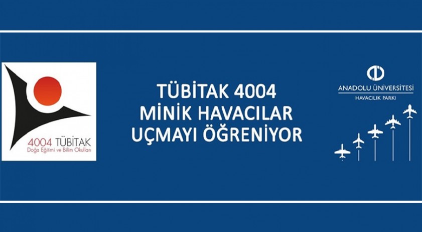 Anadolu Üniversitesi Havacılık Parkının 2 projesi TÜBİTAK tarafından kabul edildi