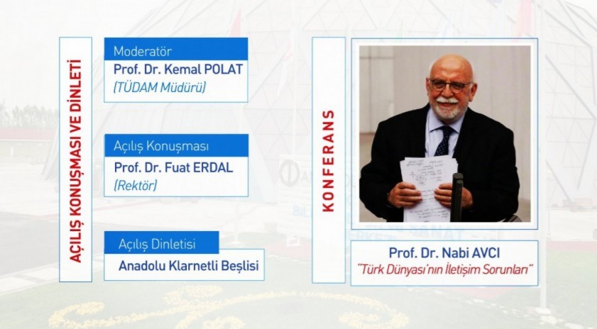 “İlgiden Bilgiye, Bilgiden Şuura Türk Dünyası Seminerleri” dizisi Prof. Dr. Nabi Avcı ile başladı