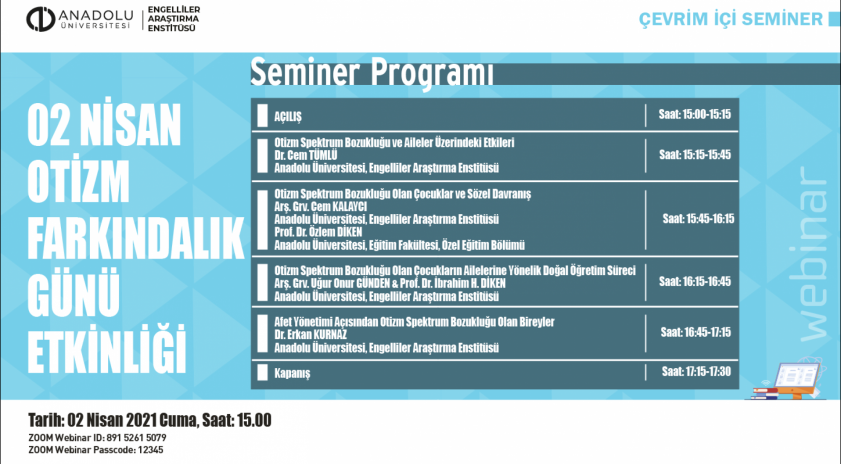 Anadolu Üniversitesinden “Otizm Spektrum Bozukluğu ve Aileler Üzerindeki Etkileri” semineri