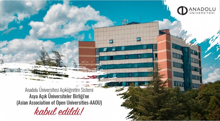 Anadolu Üniversitesi Asya Açık Üniversiteler Birliği’ne tam üye olan ilk Türk üniversitesi oldu