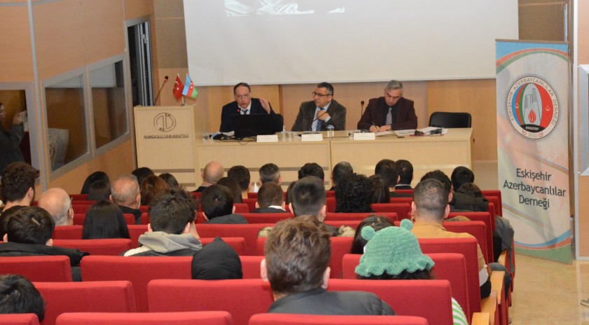 Anadolu Üniversitesinde “Ermeni Sorunu” konuşuldu