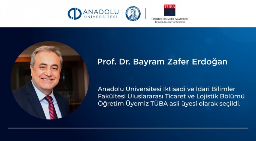 Türkiye’nin Ulusal Bilimler Akademisi TÜBA 62. Genel Kurulunda Anadolu Üniversitesini gururlandıran seçim